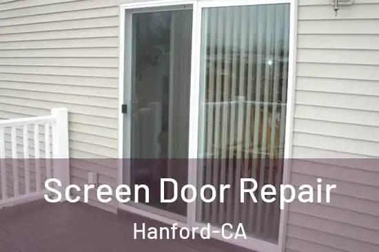  Screen Door Repair Hanford-CA