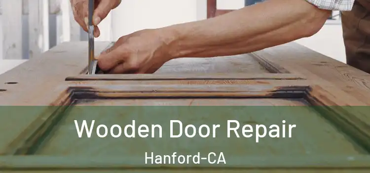  Wooden Door Repair Hanford-CA